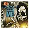Ghost Me - The Best of Ghost Me Vol: 1